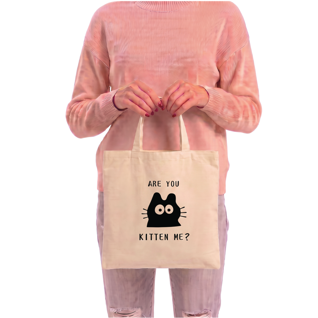 Are You Kitten Me? Canvas Tote Bag